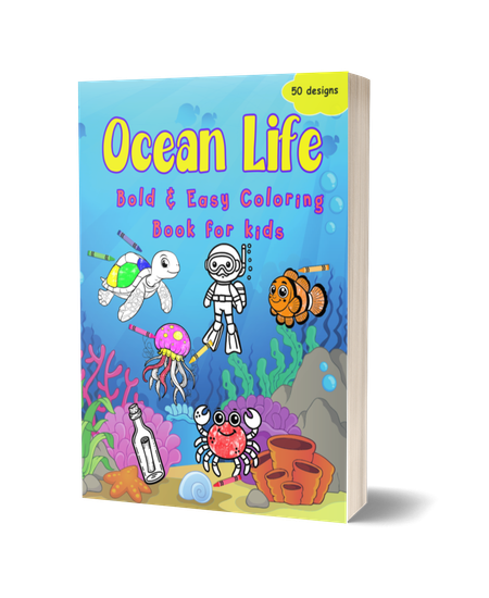 Ocean Life - Bold & Easy Coloring Book for Kids
